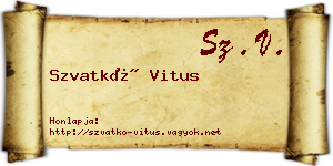 Szvatkó Vitus névjegykártya