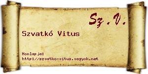 Szvatkó Vitus névjegykártya